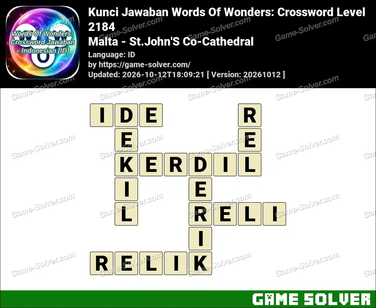 Kunci Jawaban Words Of Wonders: Crossword Level 2184 – Malta – St.John’S Co-Cathedral
